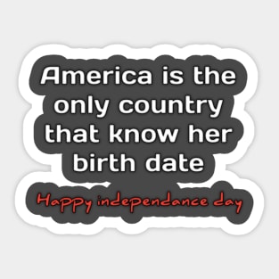 Happy independance day Sticker